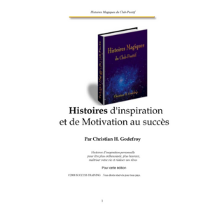 Histoires d'inspiration et de Motivation au succ€s